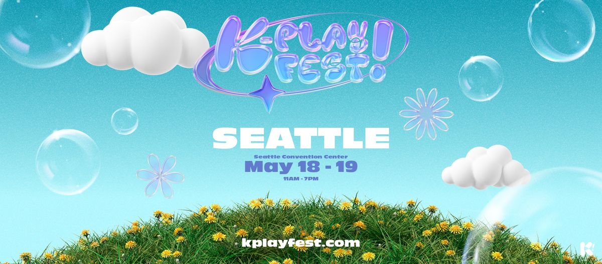 K-PLAY! FEST Seattle 2024