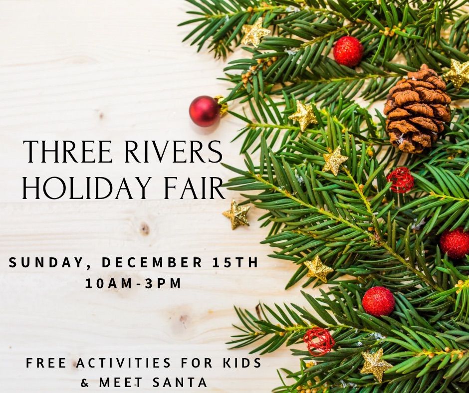 Three Rivers Holiday Fair