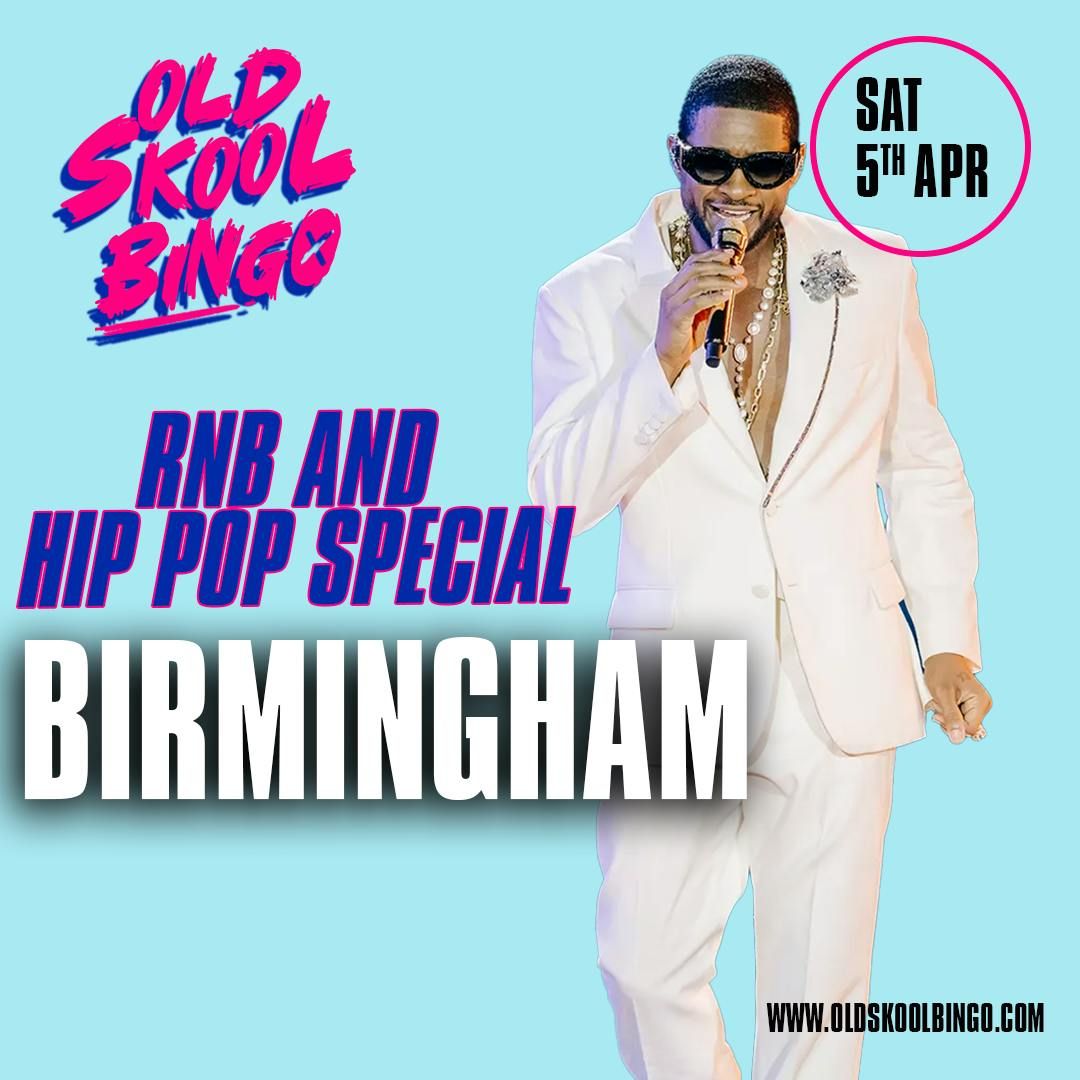 Old Skool Bingo Rnb &amp; Hip Hop Special Birmingham