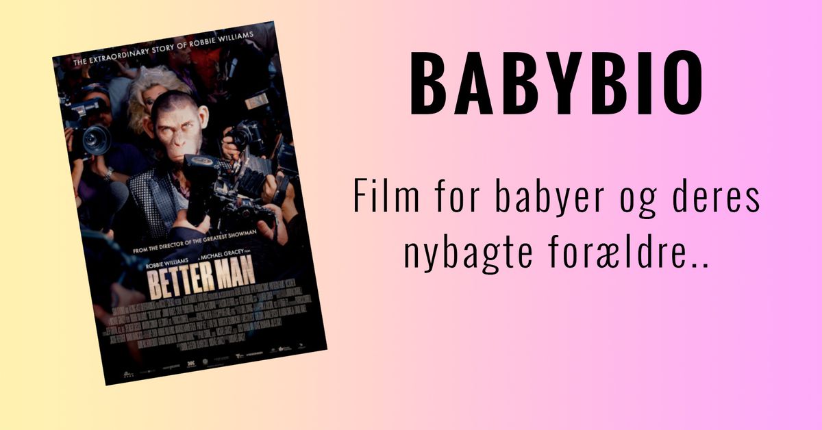 BABYBIO: BETTER MAN