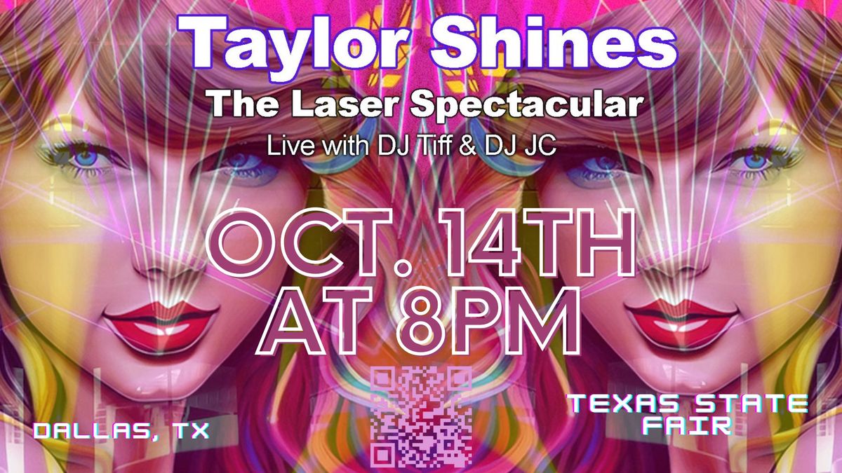 Taylor Shines - The Laser Spectacular