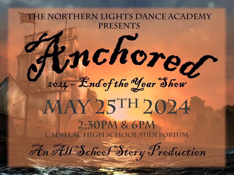 Anchored NLDA End of the Year Show, Cadillac High School, 25 May 2024