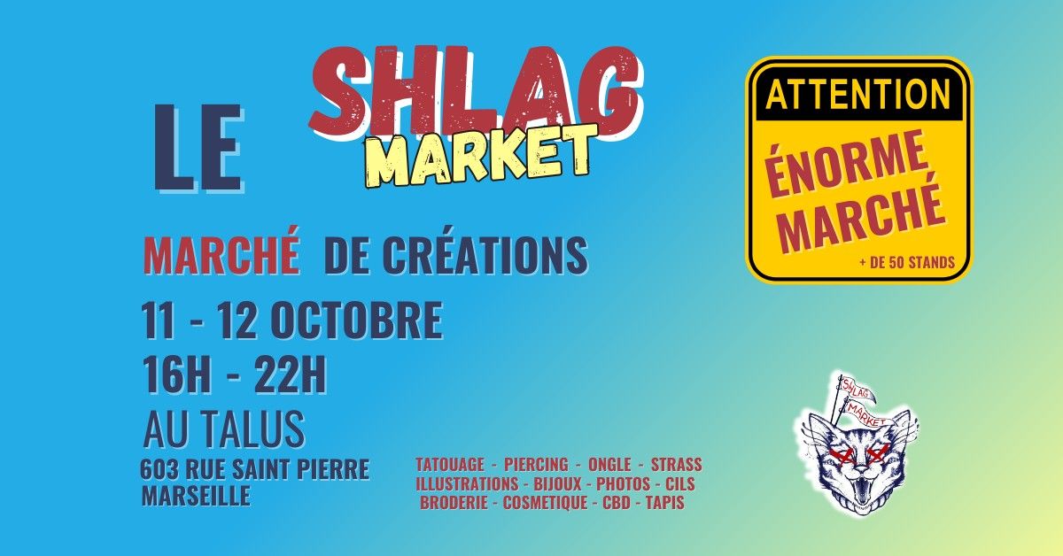 LE SHLAG MARKET  x LE TALUS