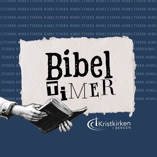 Bibeltime - Hebreerbrevet og avskygninger av Jesus i GT (del 1 og 2)