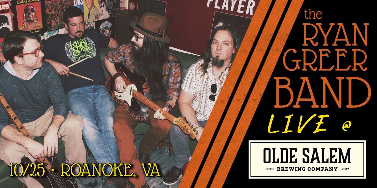 The Ryan Greer Band at Olde Salem Brewing Company! (Roanoke)