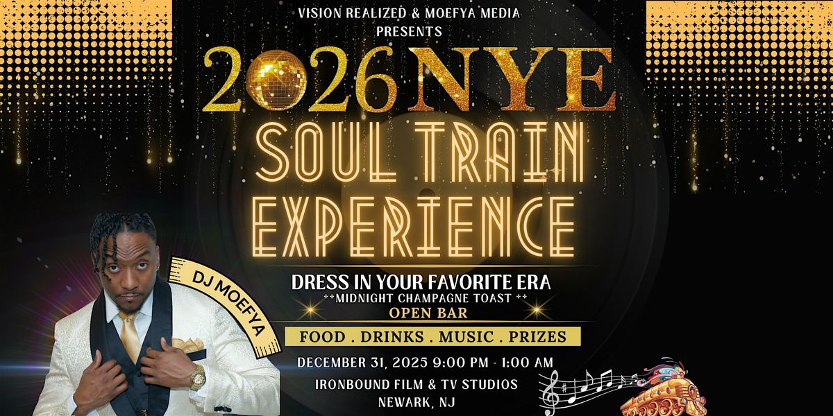 2026 NYE: SOUL TRAIN EXPERIENCE