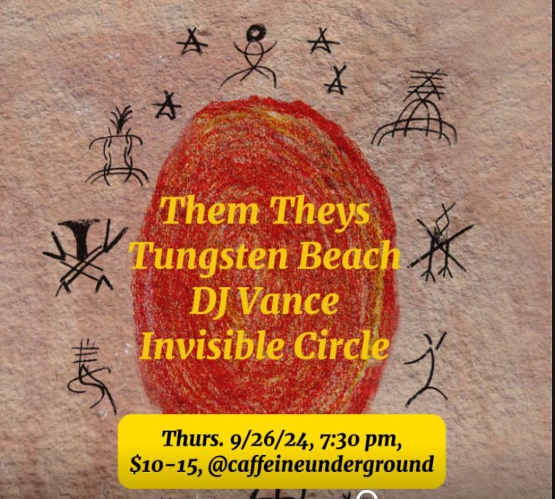 Them Theys\/Invisible Circle\/Tungsten Beach\/DJ Vance