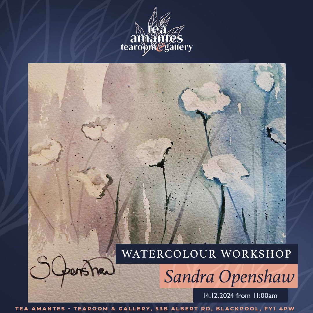 Watercolour Workshop with Sandra Openshaw!