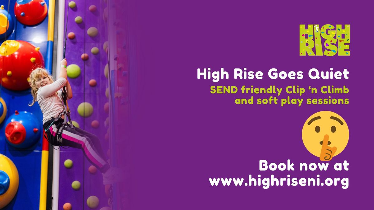 Autism \/ SEND Friendly Clip ' n Climb and Soft Play Sessions at High Rise Lisburn