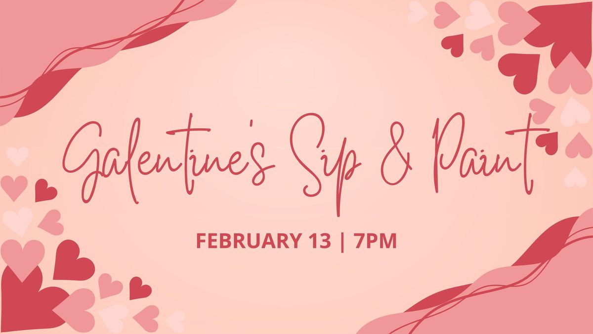 Galentines Sip & Paint Night