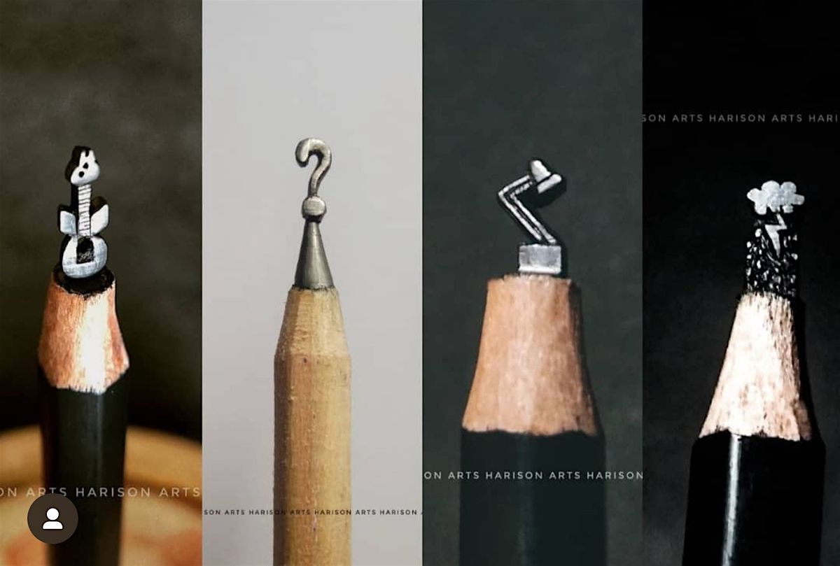 FREE - Pencil Micro Sculpture Workshop