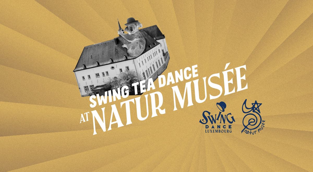 Swing Tea Dance at Naturmus\u00e9e with free taster