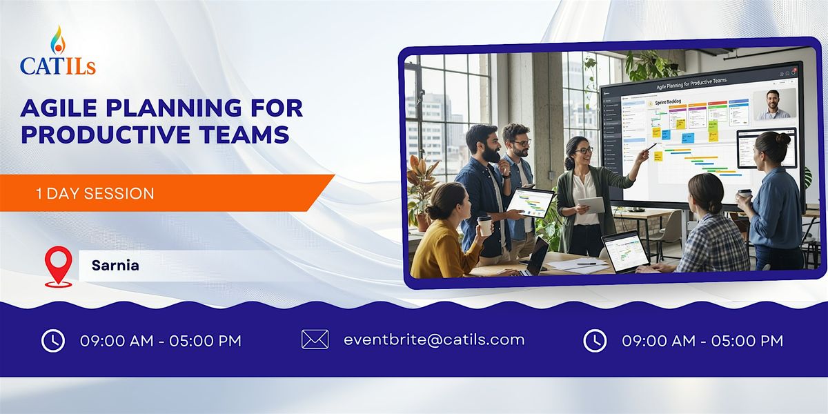 Agile Planning for Productive Teams \u2013 1 Day Session in Sarnia