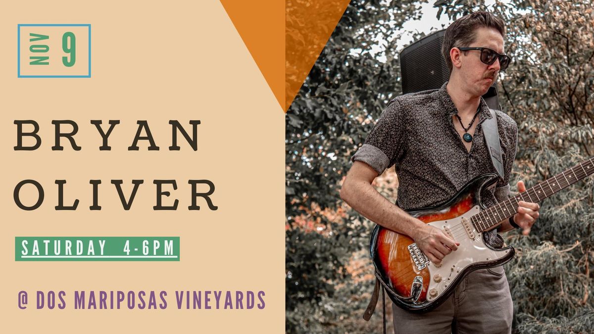 Bryan Oliver Live @ Dos Mariposas