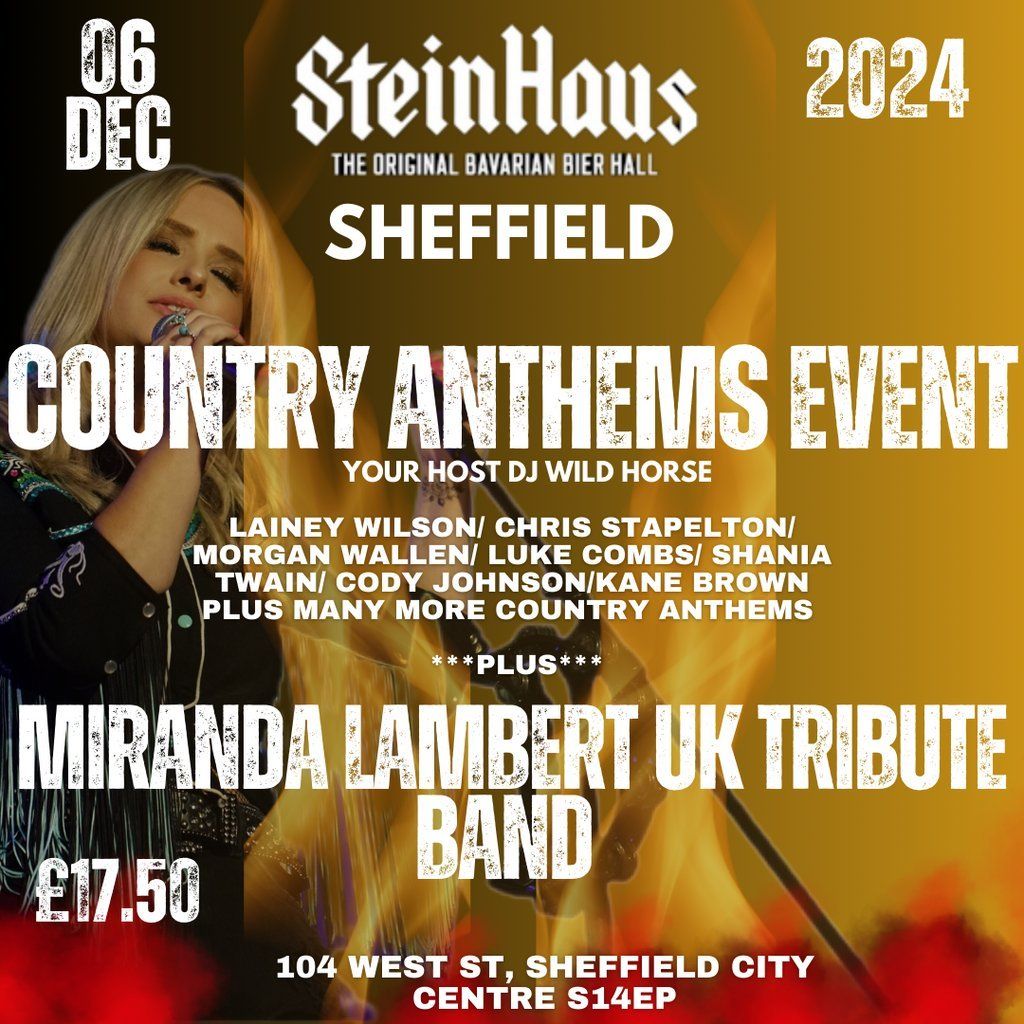 Country Anthems Event\/Miranda Lambert UK Tribute Band Stein Haus