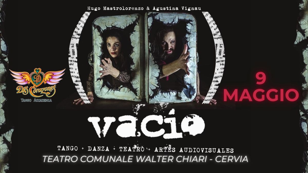 "2 Corazones Tango Accademia" Presenta: "Vacio" di Hugo Mastrolorenzo e Agustina Vignau