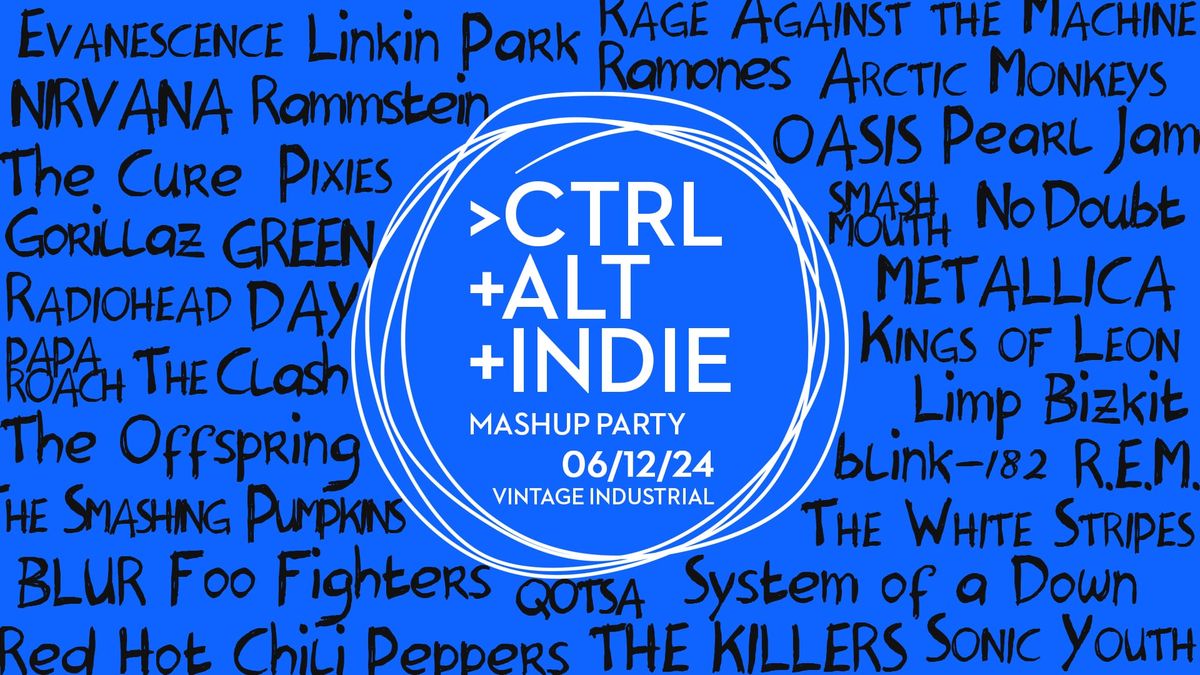 > CTRL + ALT + INDIE | 6\/12\/24 VIB