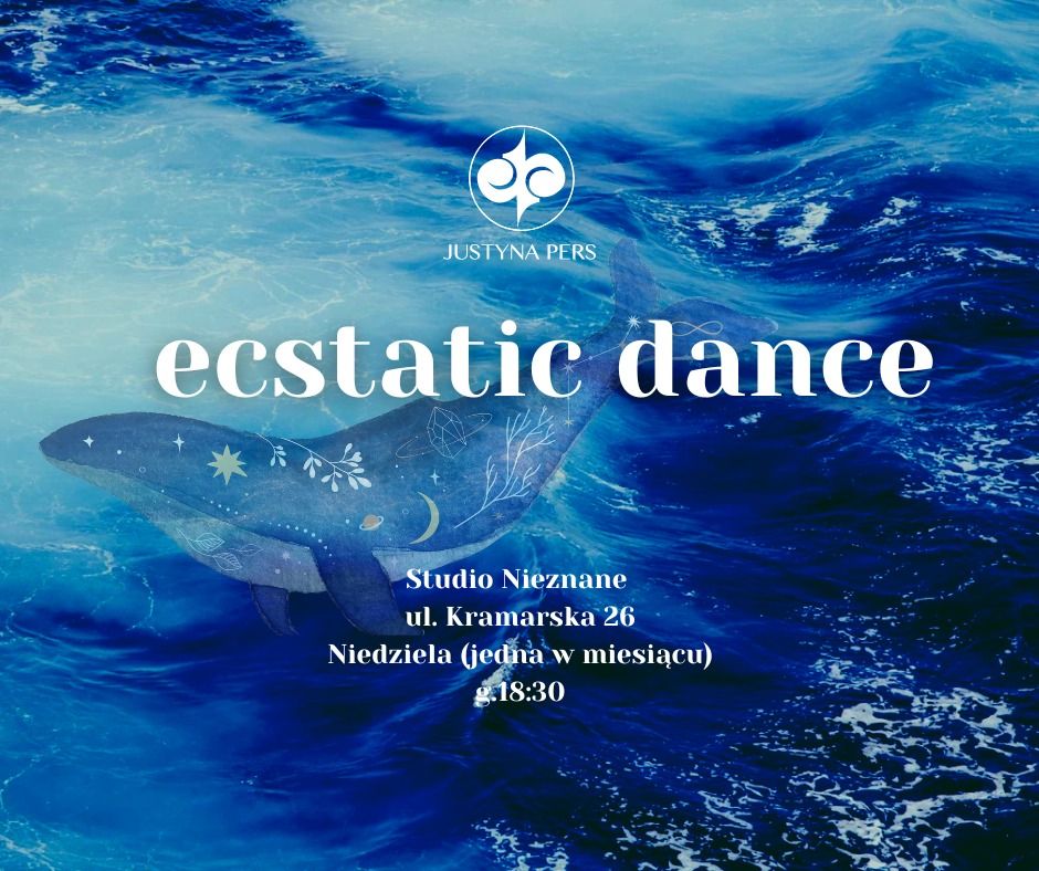 ECSTATIC DANCE