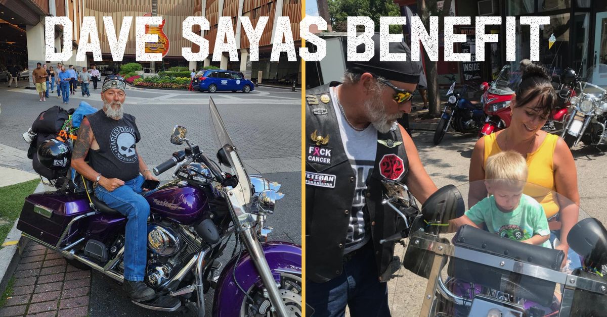 Dave Sayas Benefit