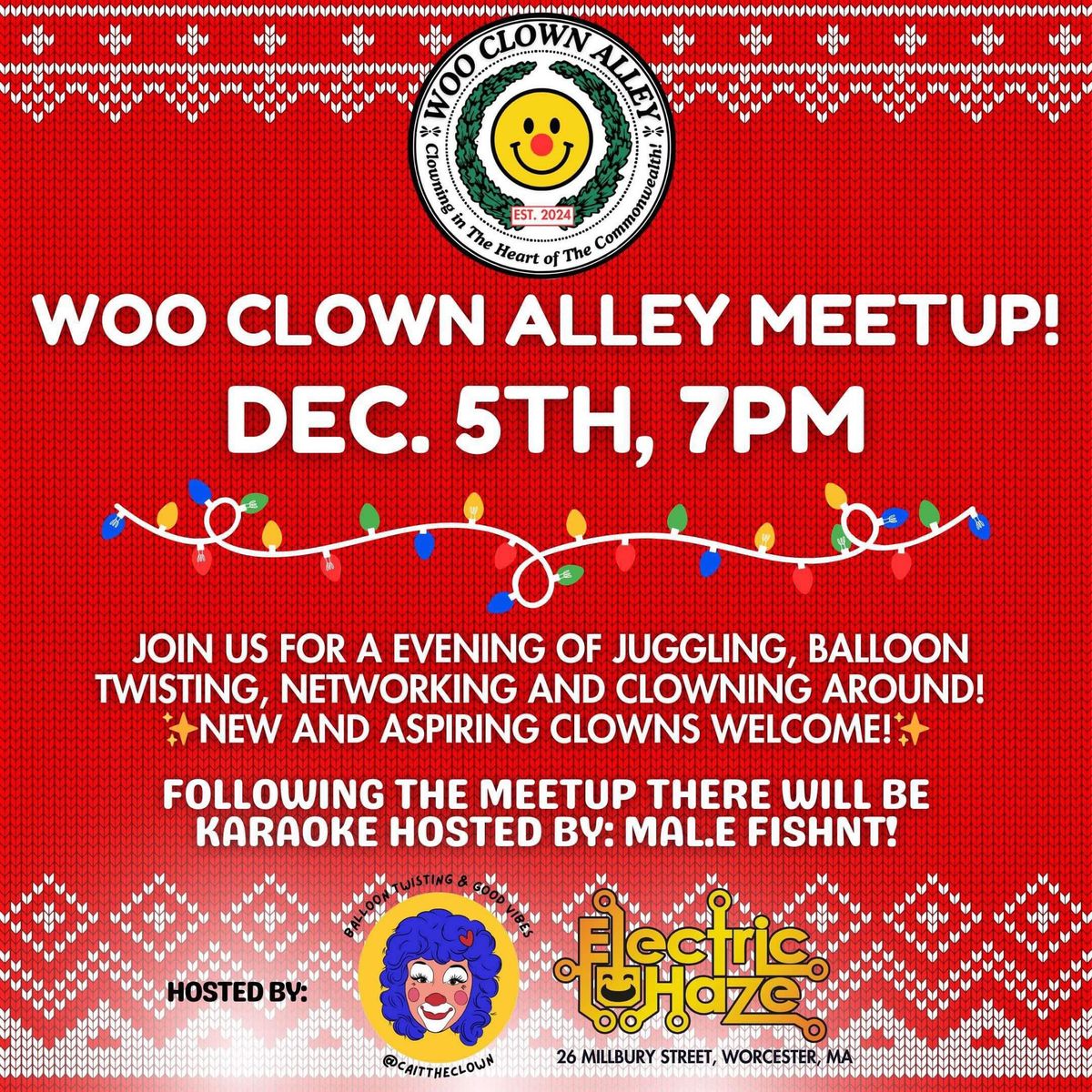 12\/5* Woo Clown Alley Meetup at Electric Haze (FREE EVENT)