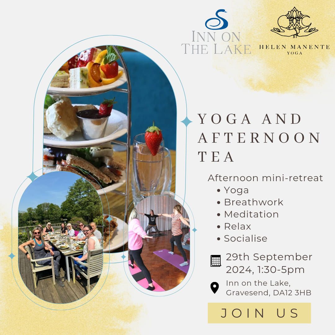 Yoga and afternoon tea