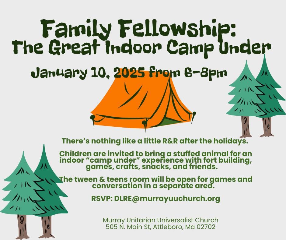 Family Fellowship: The Great Camp Under