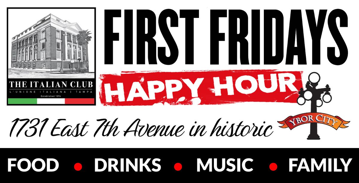 First Friday Happy Hour at the Italian Club
