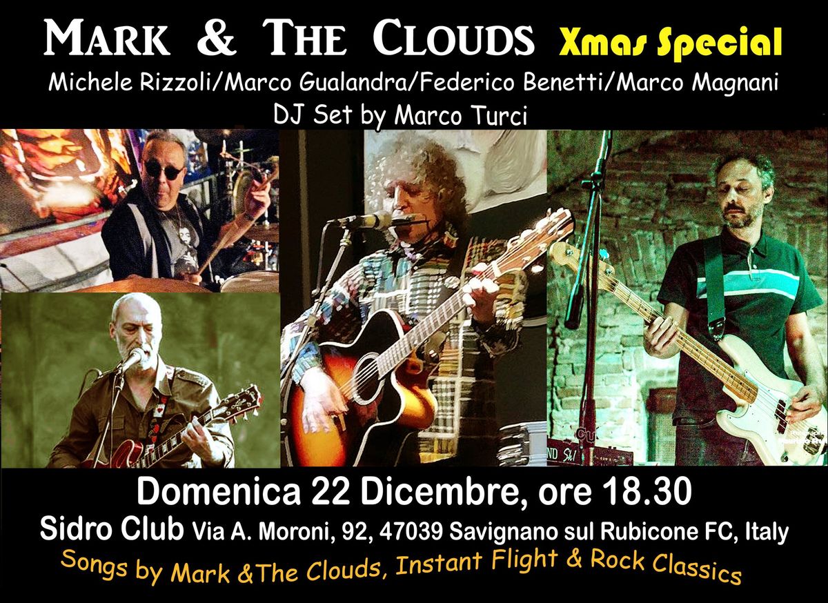 Mark & The Clouds "Xmas Special"at Sidro Club