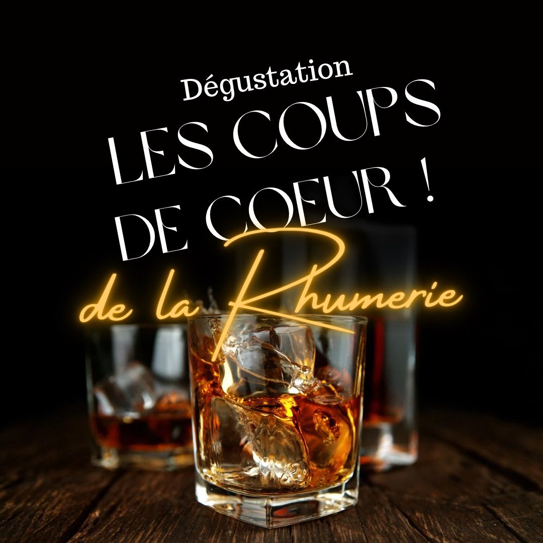 Les coups de c\u0153ur de La Rhumerie 