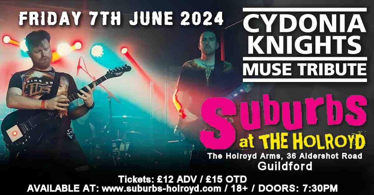 CYDONIA KNIGHTS MUSE TRIBUTE - LIVE AT THE SUBURBS