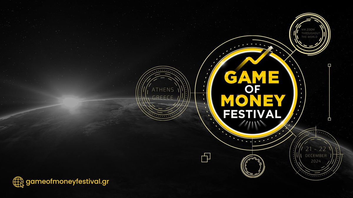 Game of Money Festival