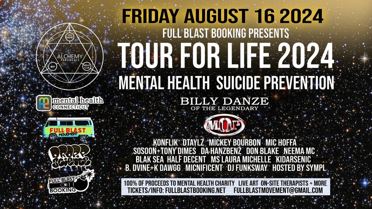 Tour For Life 2024: Mental Health Suicide Prevention w\/BILLY DANZE of M.O.P