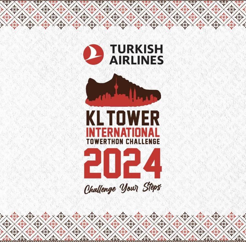 Turkish Airlines KL Tower International Towerthon Challenge 2024