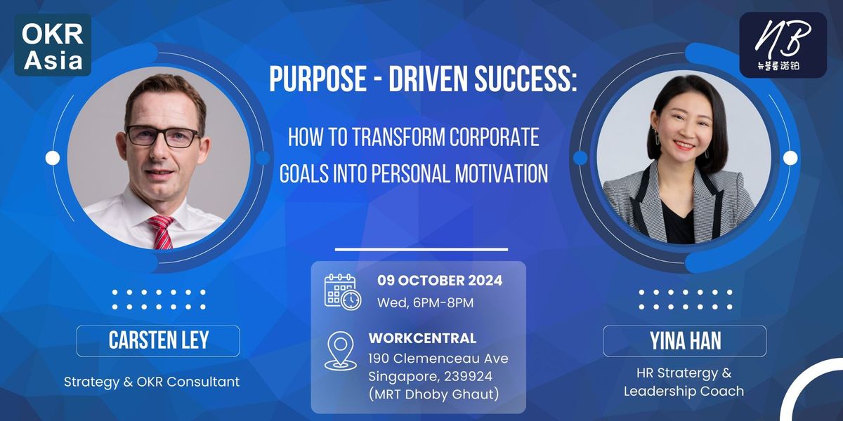 Purpose-driven Success Workshop: How to transform corporate goals into personal motivation