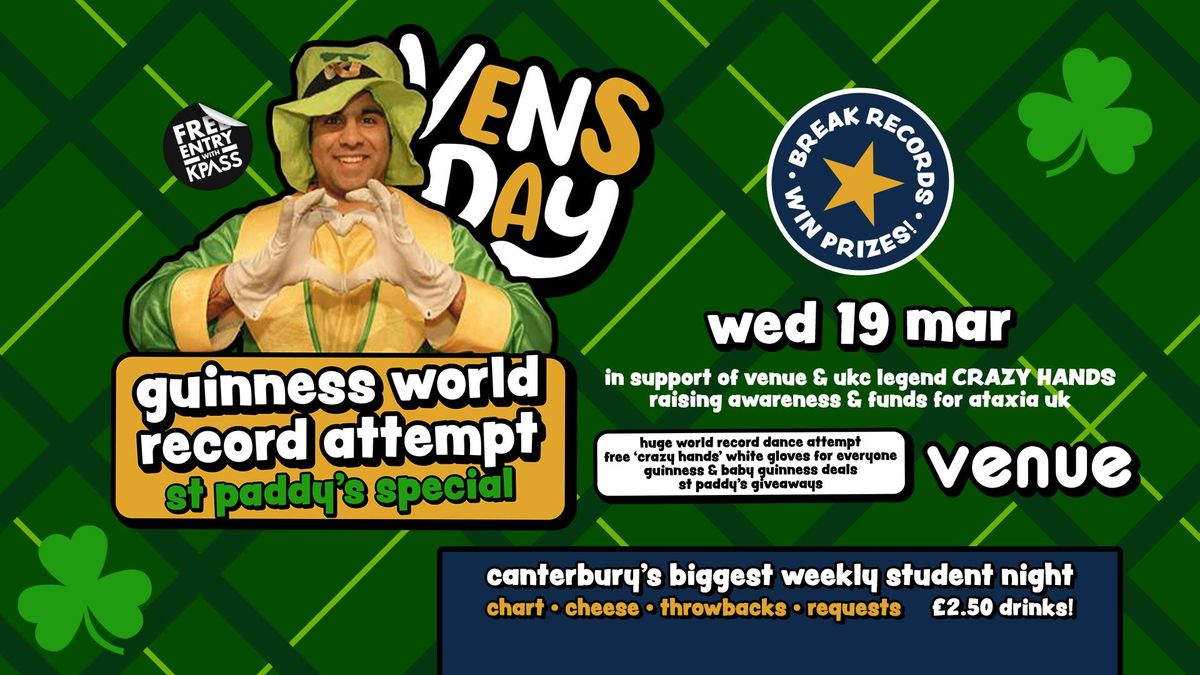 VENSDAY - St Paddy's Special - Guinness World Record Attempt