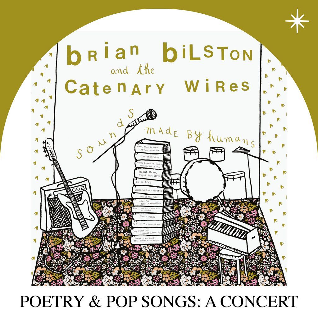 BRIAN BILSTON + The Catenary Wires