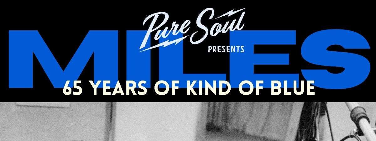 Miles Davis Kind of Blue 65th Anniversary Tribute