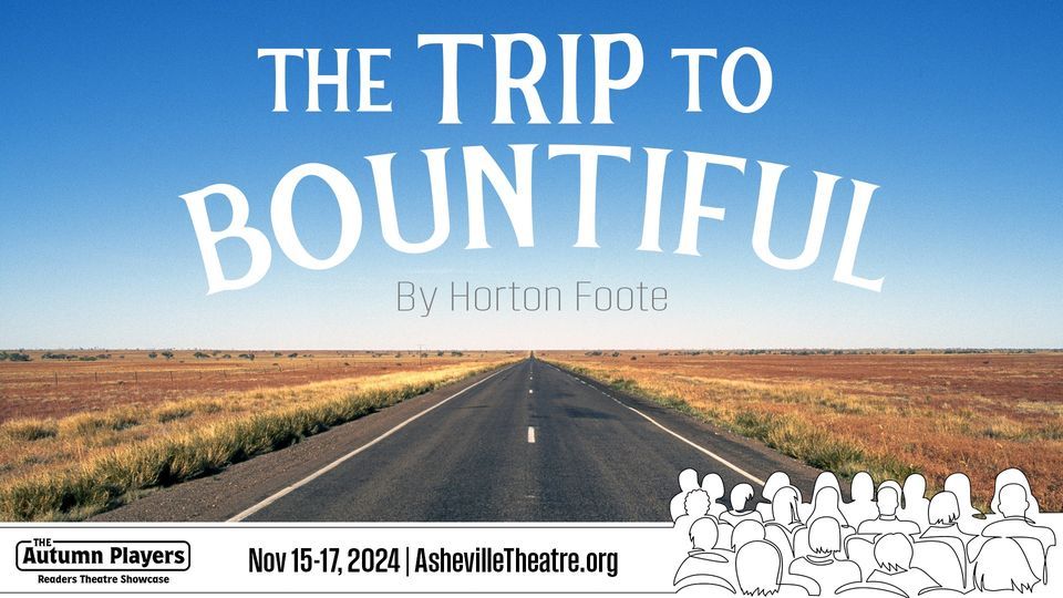 The Trip to Bountiful Auditions