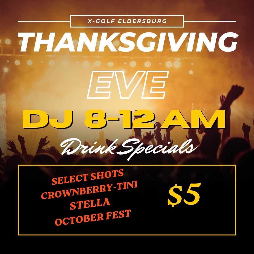 Thanksgiving Eve party