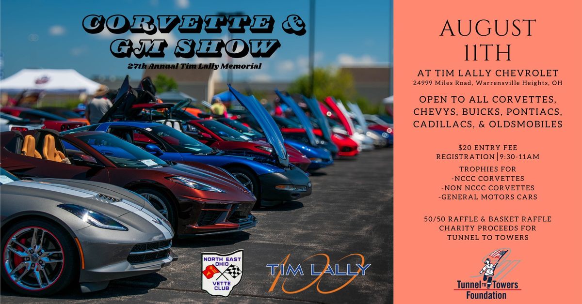 27th Annual Tim Lally Memorial - Corvette & GM Show