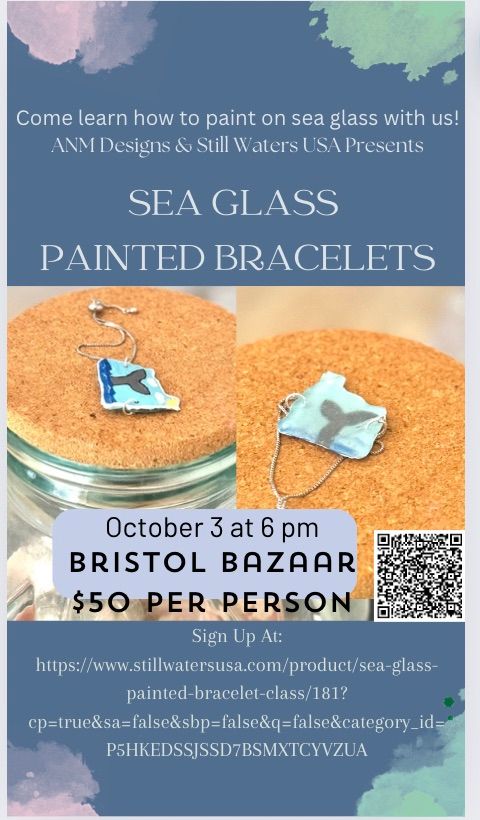 Sea Glass Painted Bracelets at Bristol Bazaar