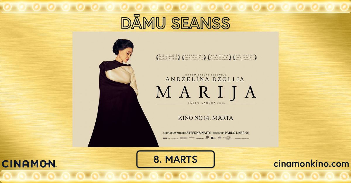 D\u0100MU SEANSS ar filmu "Marija" 8. mart\u0101 @CINAMON AKROPOLE ALFA