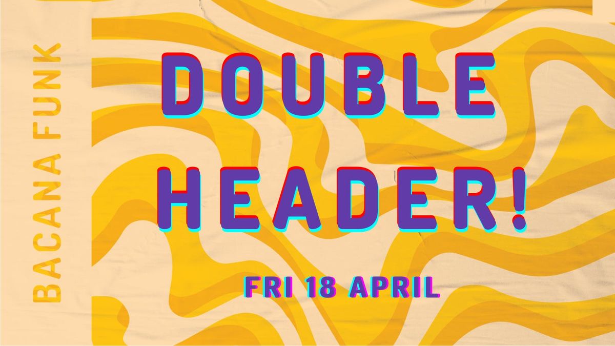 \ud83c\udf34 Double Header: Bath Brewhouse \u2192 Komedia Electric Bar \ud83c\udfb6\ud83d\udd25