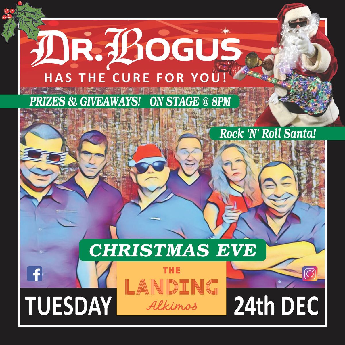 XMAS EVE WITH DR BOGUS & ROCK N ROLL SANTA!!!