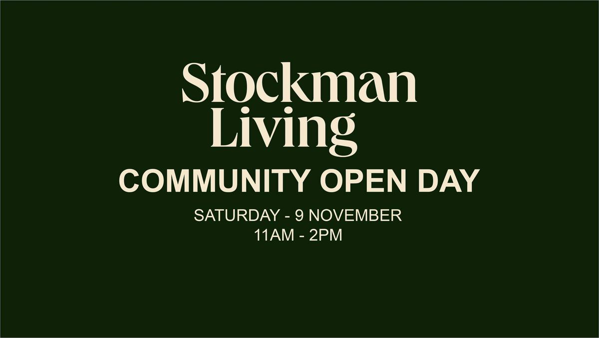 Stockman Living Community Open Day