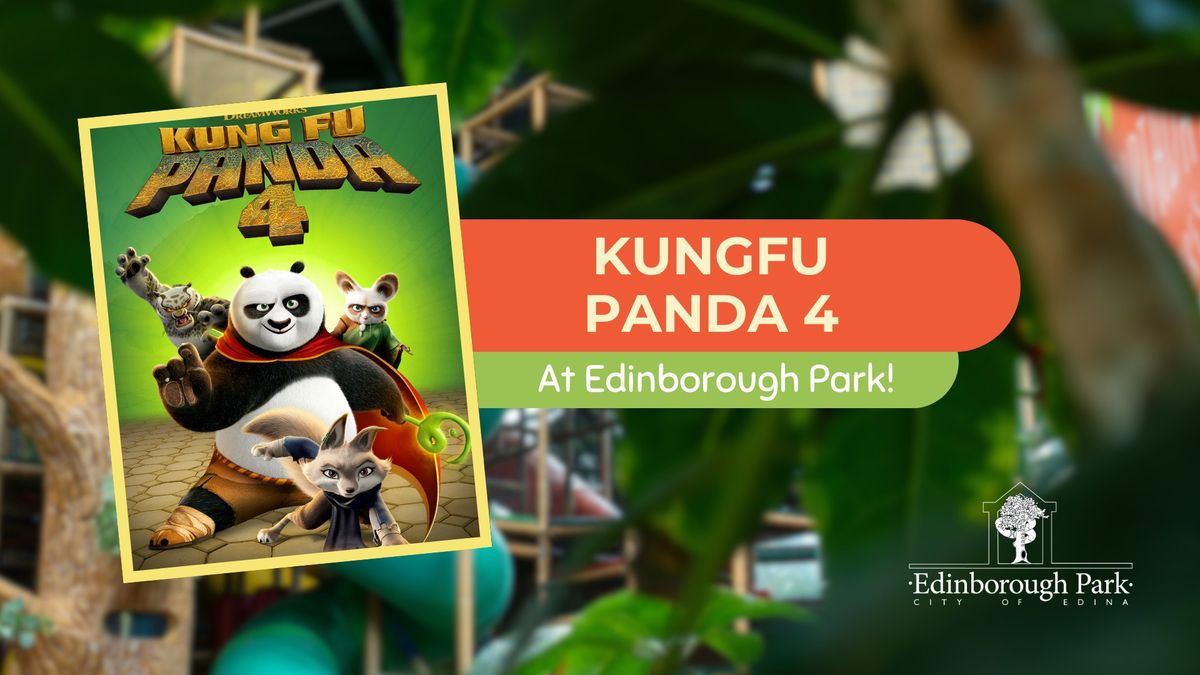 KungFu Panda 4 at Edinborough Park \ud83d\udcfd\ufe0f