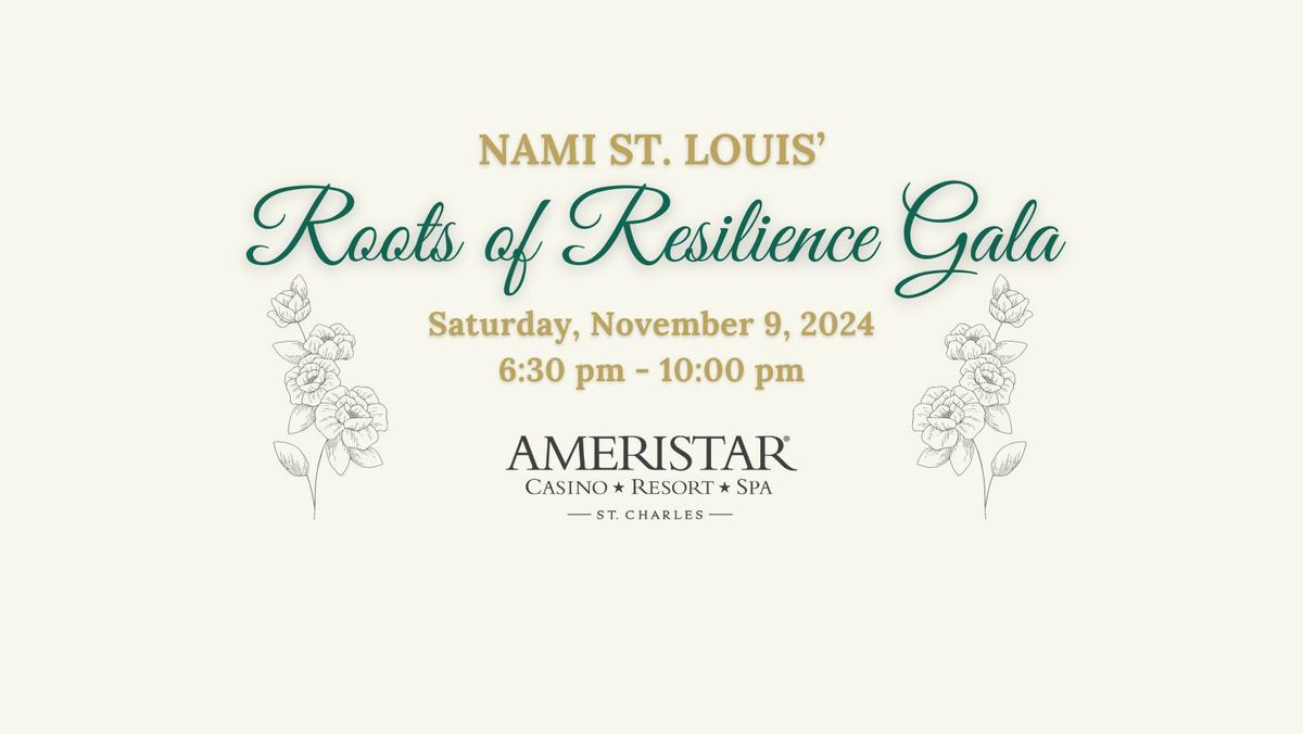 NAMI St. Louis' Roots of Resilience Gala