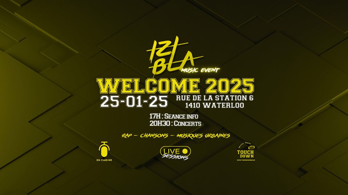 Izi Bla Welcome 2025