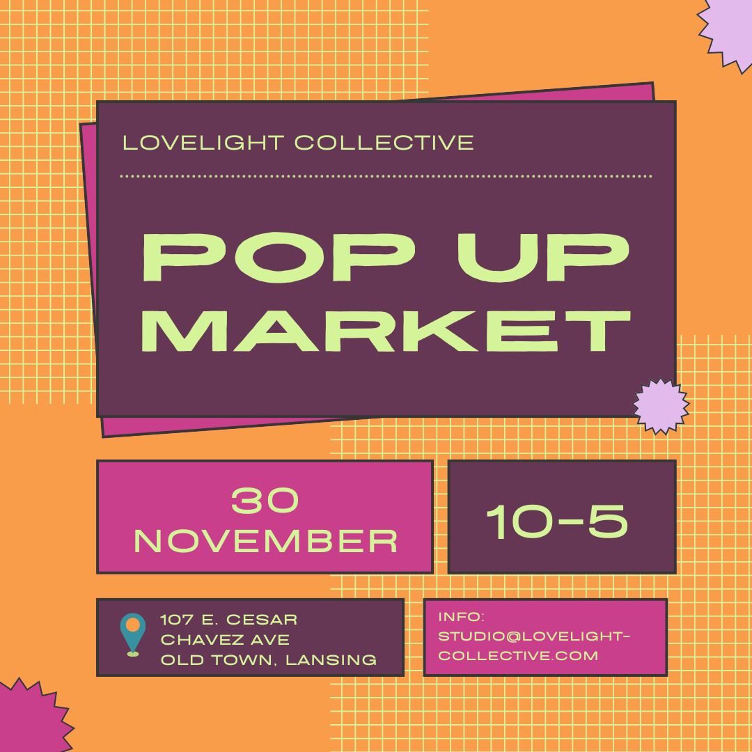 Pop Up Market at Lovelight Collective