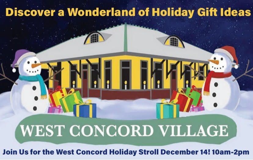 West Concord HOLIDAY STROLL - 2024!